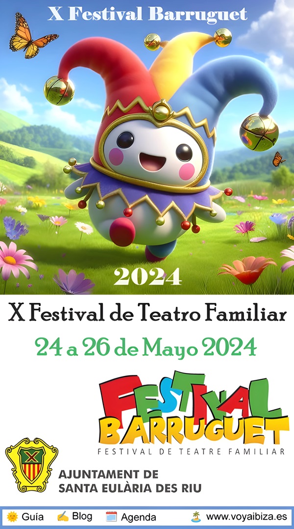 X Festival de Teatro Familiar Barruguet, Santa Eulalia Mayo 2024