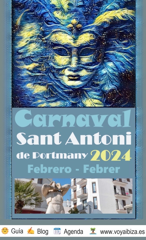 Carnaval Sant Antoni de Portmany 2024. Ibiza, Eivissa