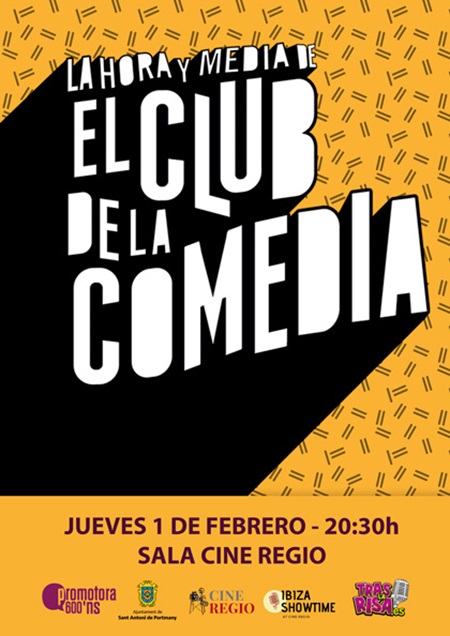 Club de la Comedia 2024. Ibiza Showtime. Cine Regio. Sant Antoni, Ibiza (Eivissa)