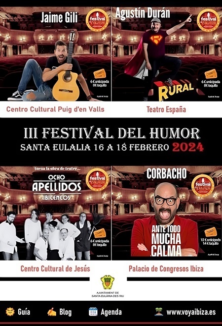 Festival del Humor 2024. III Edición. Santa Eulalia, Ibiza (Eivissa)