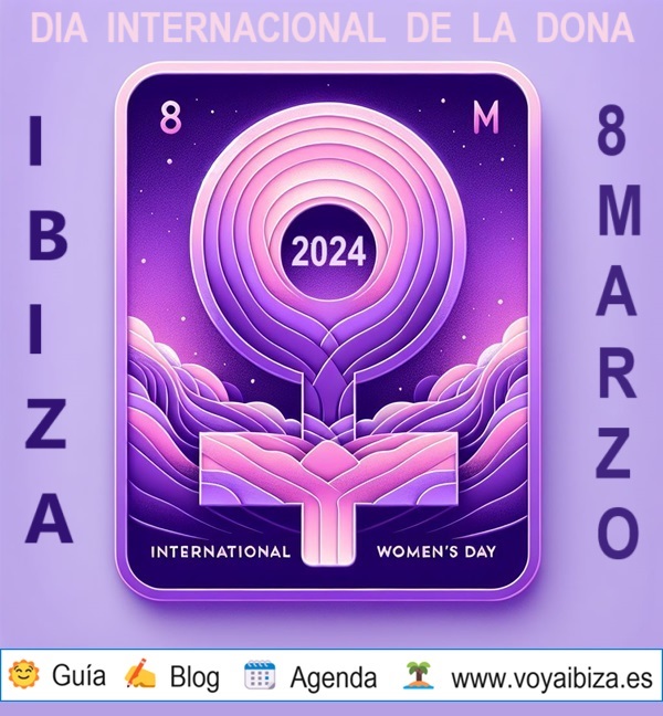 Ibiza Ciudad. International Womem's Day, 8M 2024. Ibiza City
