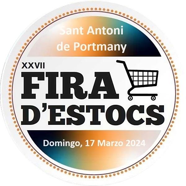 Fira d’Estocs (Feria de Stocks) Edición XXVII, Sant Antoni 2024