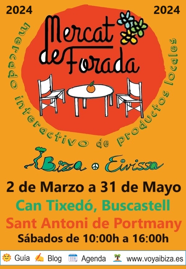 Mercat de Forada 2024, Can Tixedó, Buscastell. Sant Antoni, Ibiza
