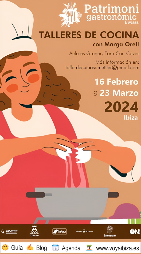 Talleres de Cocina con Marga Orell. Ibiza 2024 Eivissa