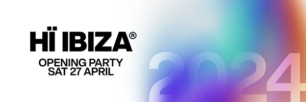 Discoteca Hï Ibiza Club: Apertura 2024. Opening Party