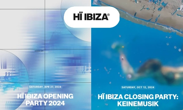 HÏ Ibiza 2024: Opening Party (Keinemusik), Closing Party