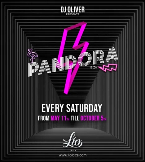 Lío Ibiza 2024: PANDORA Opening & Closing Party