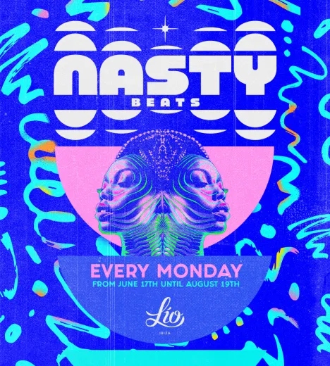 Lío Ibiza 2024: NASTY BEATS Opening & Closing Party