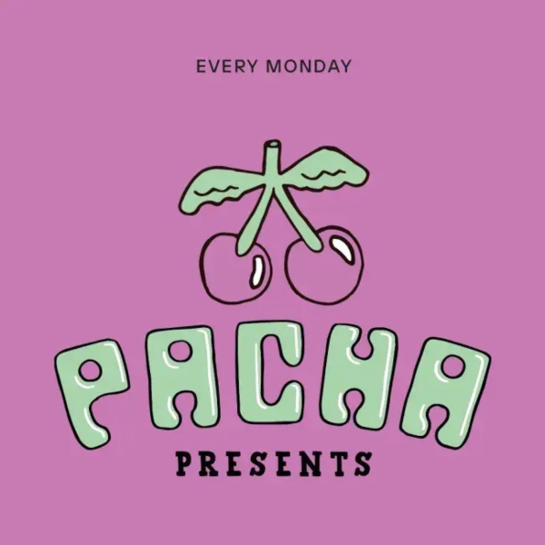 Lunes: Pacha Presents