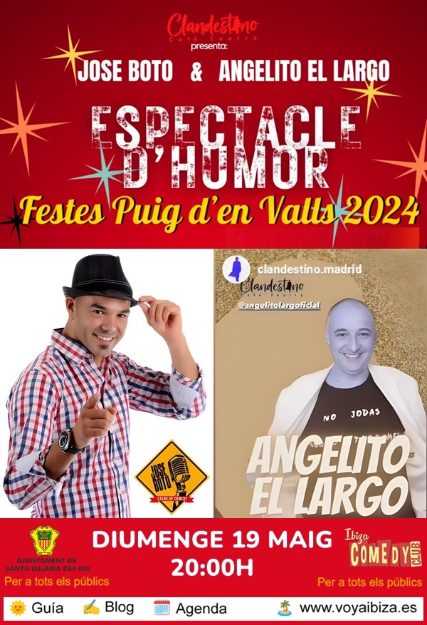 Espectáculo de humor: José Boto y Angelito el Largo. Fiestas Puig den Valls 2024