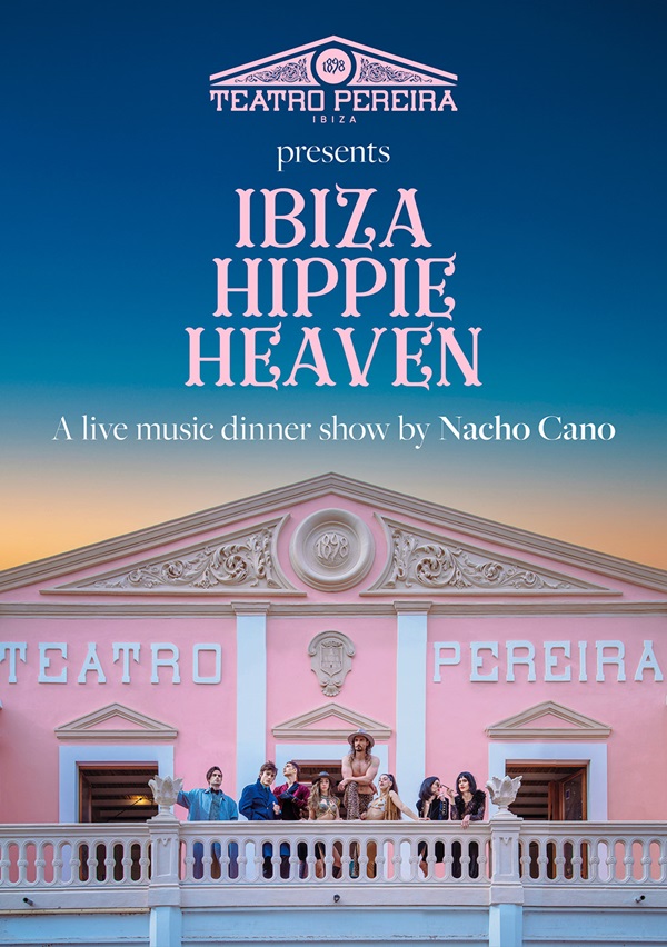 Ibiza Hippie Heaven 2024. Teatro Pereyra (Pereira). Imagen Promocional