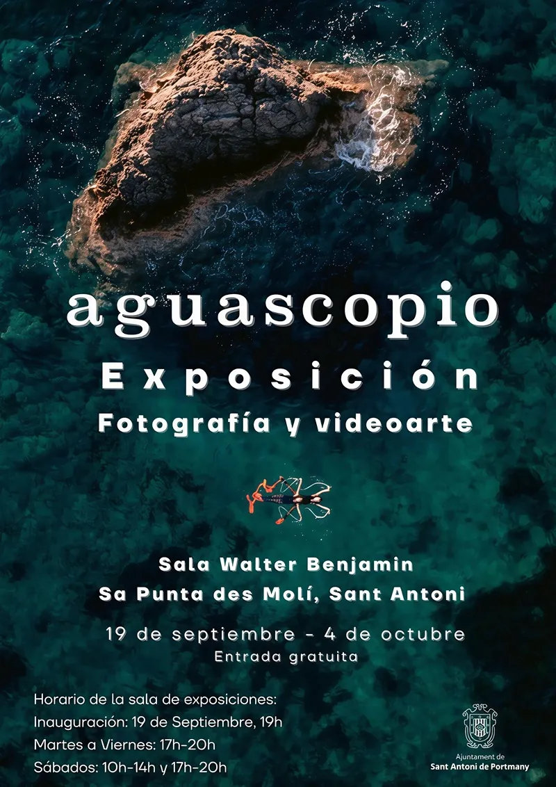 Exposición Aguascopio en Sa Punta Des Molí, Sant Antoni de Portmany. Ibiza (Eivissa)