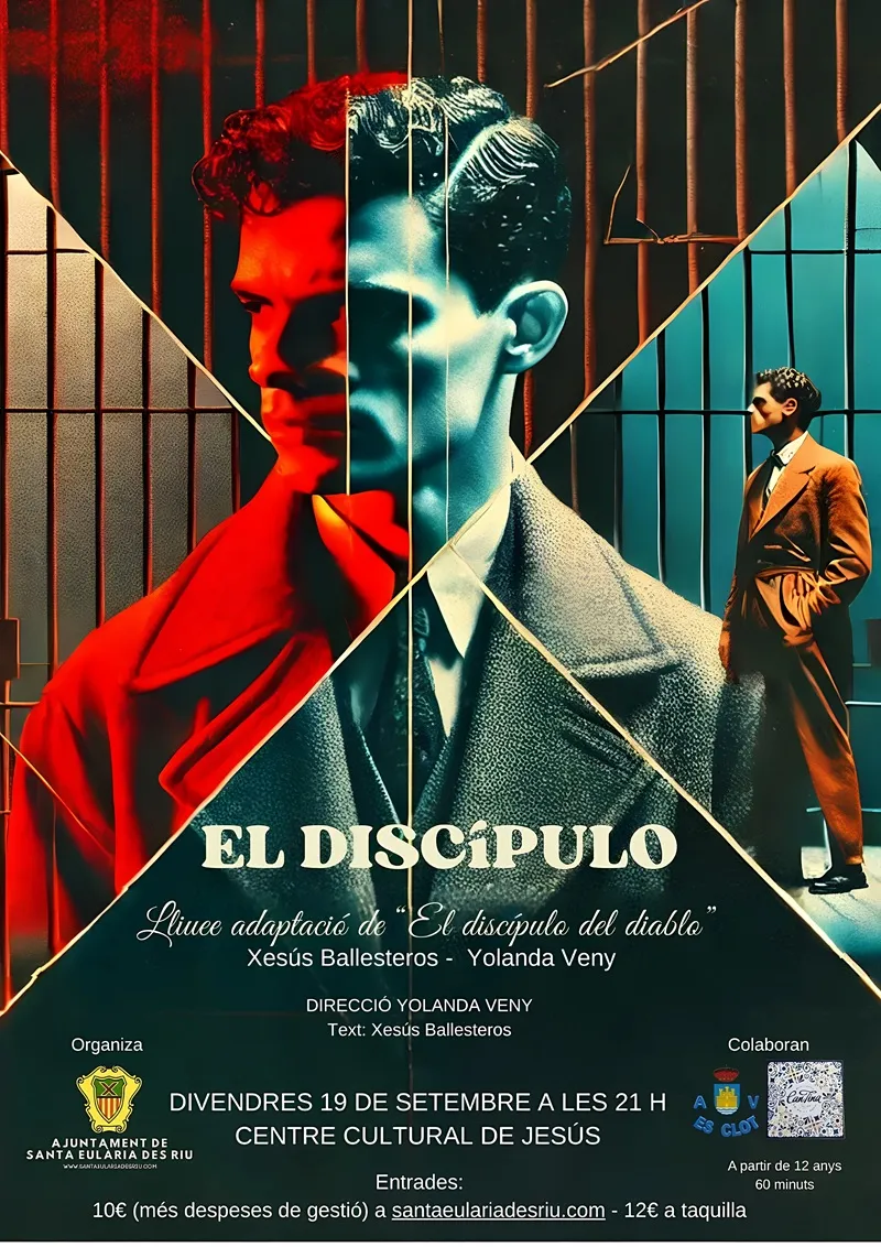 Teatro: El Discípulo en el Centro Cultural de Jesús, Santa Eulalia del Río, Ibiza (Eivissa). Septiembre 2025