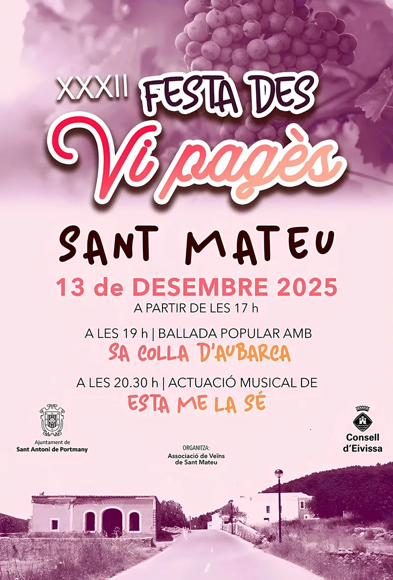XXXII Festa des Vi Pagès 2025 a Sant Mateu d'Albarca (Sant Antoni de Portmany), Eivissa (Ibiza)
