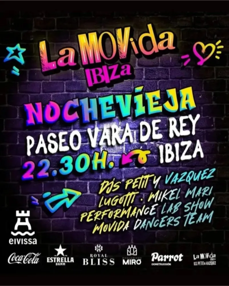 Fiesta de Nochevieja 2025 con La Movida Ibiza en Vara de Rey. Año Nuevo Eivissa