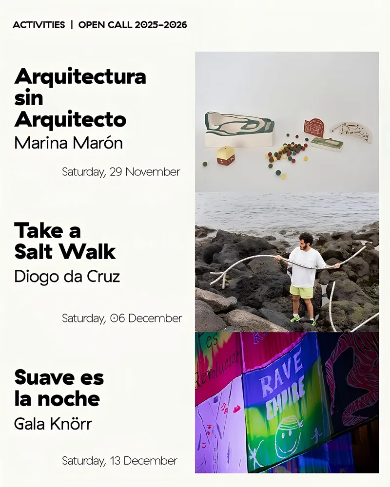 Actividades Open Call 2025-2026, Ibiza (Eivissa): Marina Marón, Diogo da Cruz, Gala Knörr