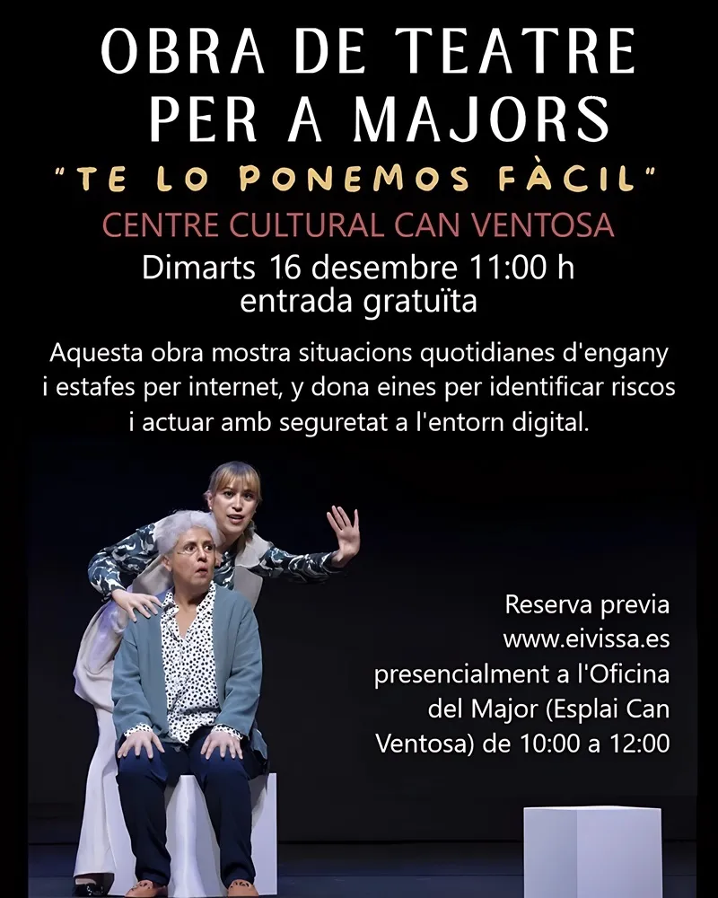 Teatre a Can Ventosa: Te lo ponemos fácil. Ibiza 2025 (Eivissa)