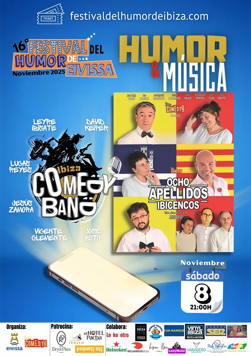 Festival del Humor de Ibiza 2025 en Can Ventosa (Eivissa): XVI Edición: OCHO APELLIDOS IBICENCOS