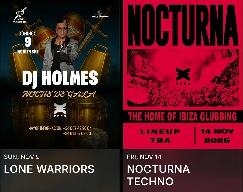Fiestas Eden Ibiza Noviembre 2025: DJ HOLMES – NOCHE DE IBIZA - NOCTURNA TECHNO