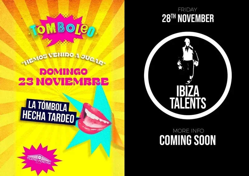 Teatro Pereyra Ibiza Noviembre 2025: Tomboleo, Tardeo Domingo - Ibiza Talents