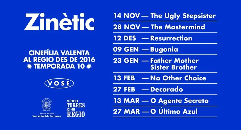 Zinètic X Ciclo de Cine en Cine Regio de Sant Antoni de Portmany. Ibiza (Eivissa): Películas