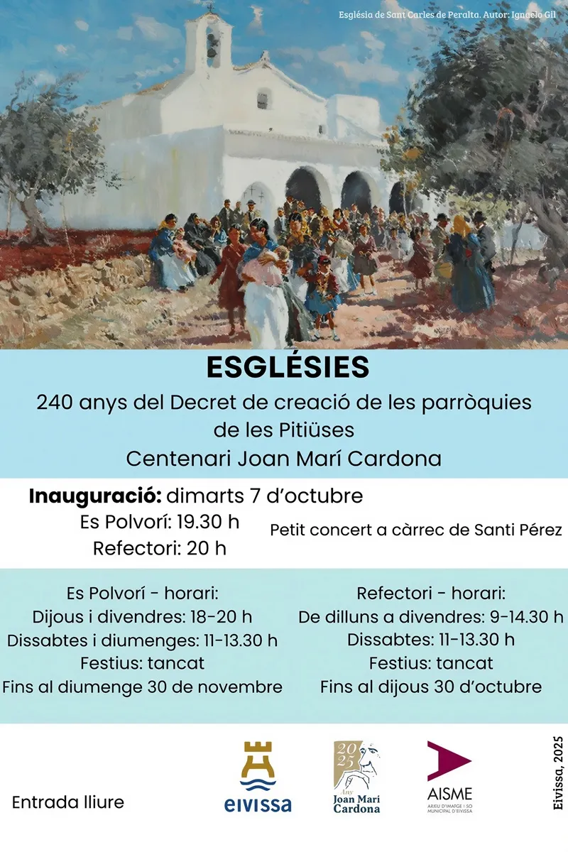 Exposició 'Esglésies' Eivissa 2025 (Ibiza)