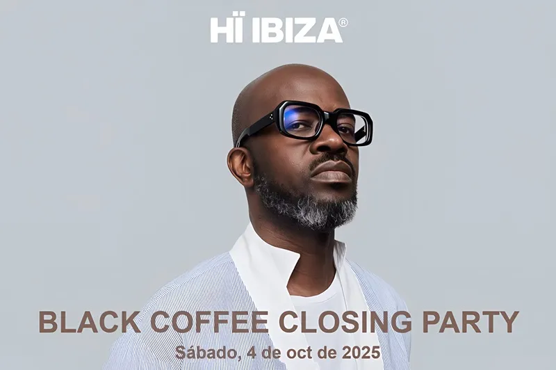Fiestas Hi Ibiza Octubre 2025: BLACK COFFEE (Closing Party)