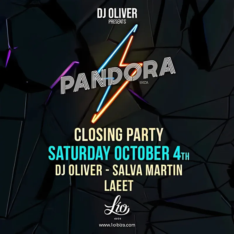 Lío Ibiza: Pandora Closing Party