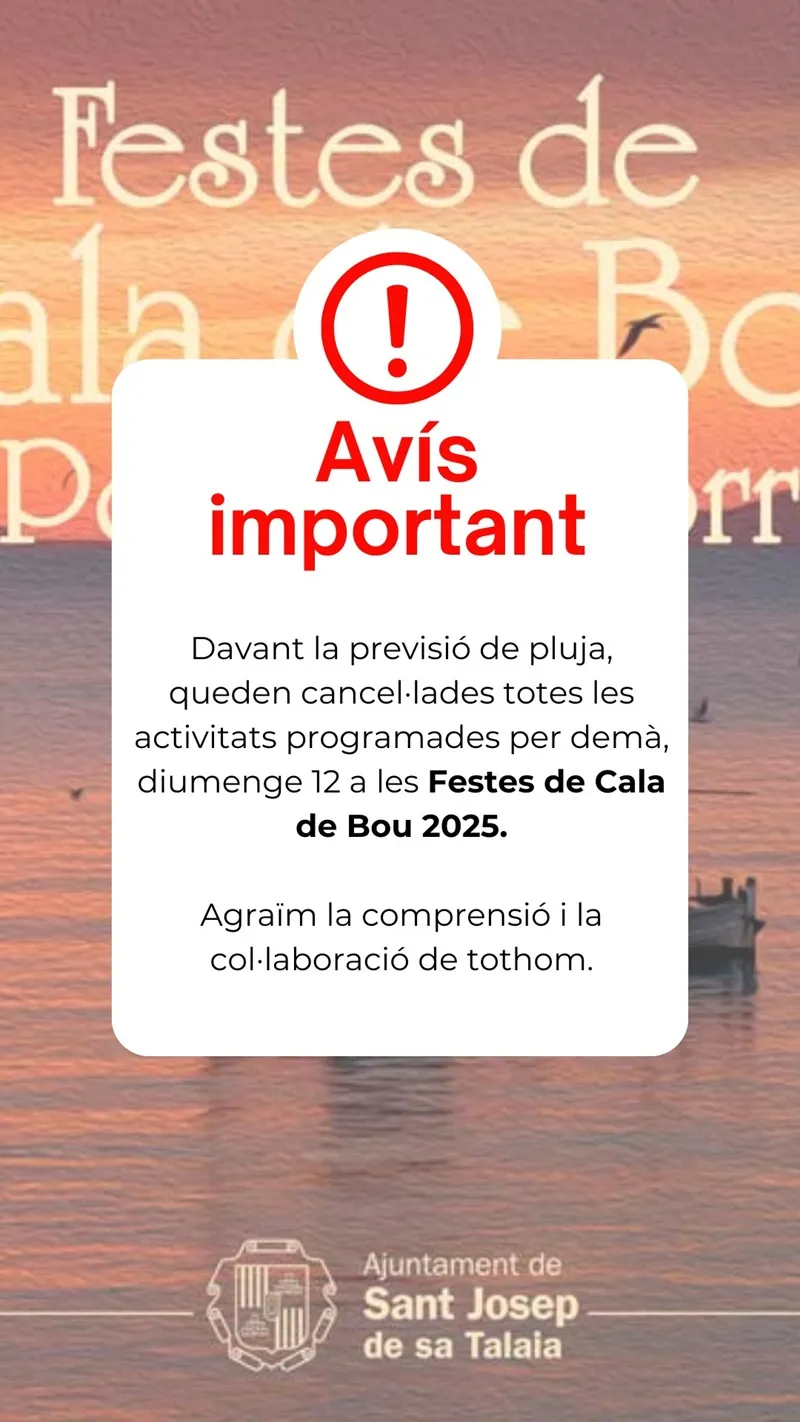 ACTOS y ACTVIDADES CANCELADAS! - Festes de Cala de de Bou i Es Port des Torrent 2025 (Sant Josep de Sa Talaia), Eivissa (Ibiza)