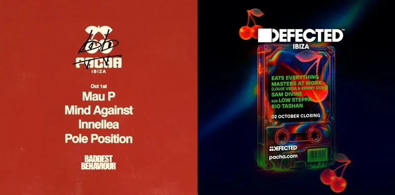 Fiestas Pacha Ibiza Octubre 2025: BADDEST BEHAVIOUR - DEFECTED (Closing Party)