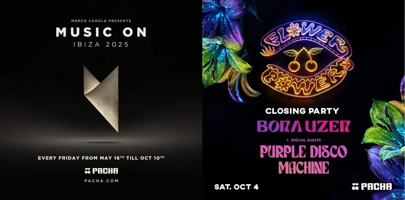 Fiestas Pacha Ibiza Octubre 2025: MUSIC ON - FLOWER POWER (Closing Party)