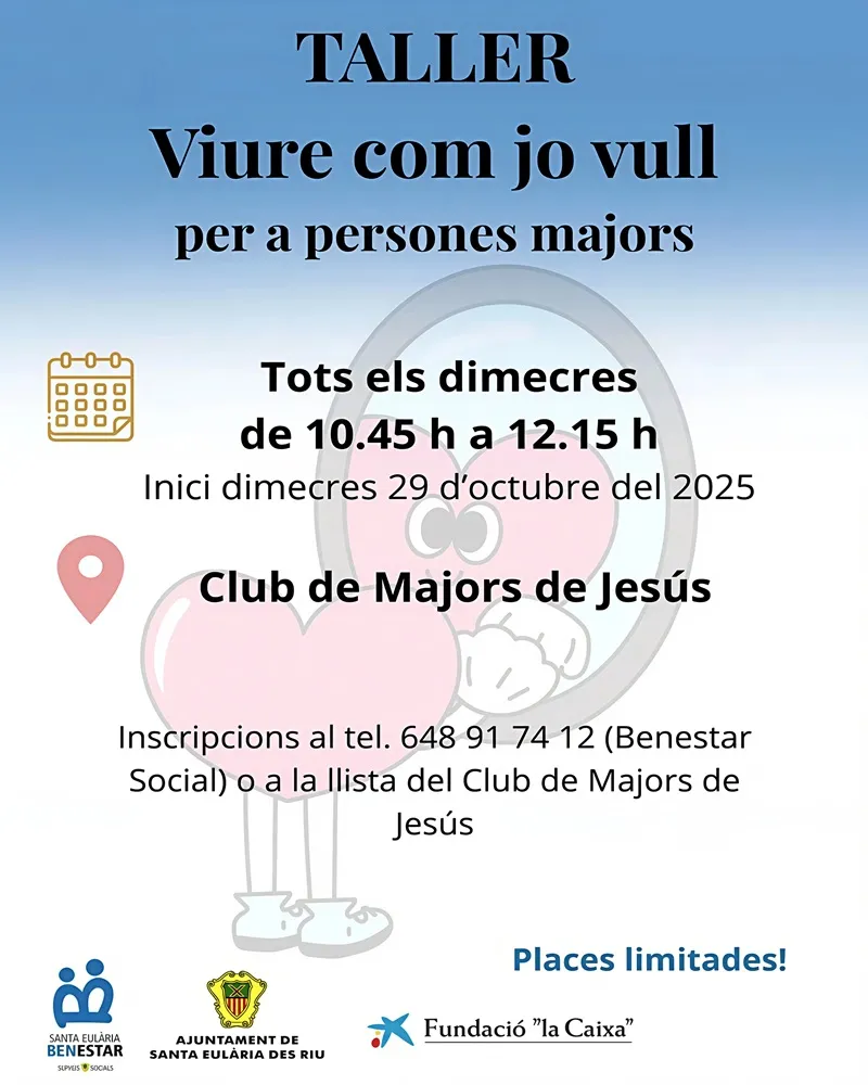 Taller per a gent gran 2025-2026 a Jesús: Viure com jo vull. Santa Eulàlia del Riu, Eivissa (Ibiza)