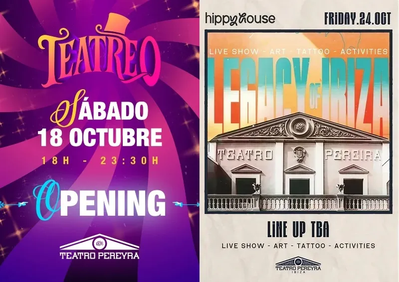 Teatro Pereyra Ibiza Octubre 2025: Teatreo (Opening) - Hippy House