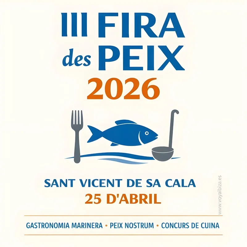 III Fira des Peix 2026 en Sant Vicent de sa Cala (Sant Joan de Labritja), Ibiza (Eivissa)