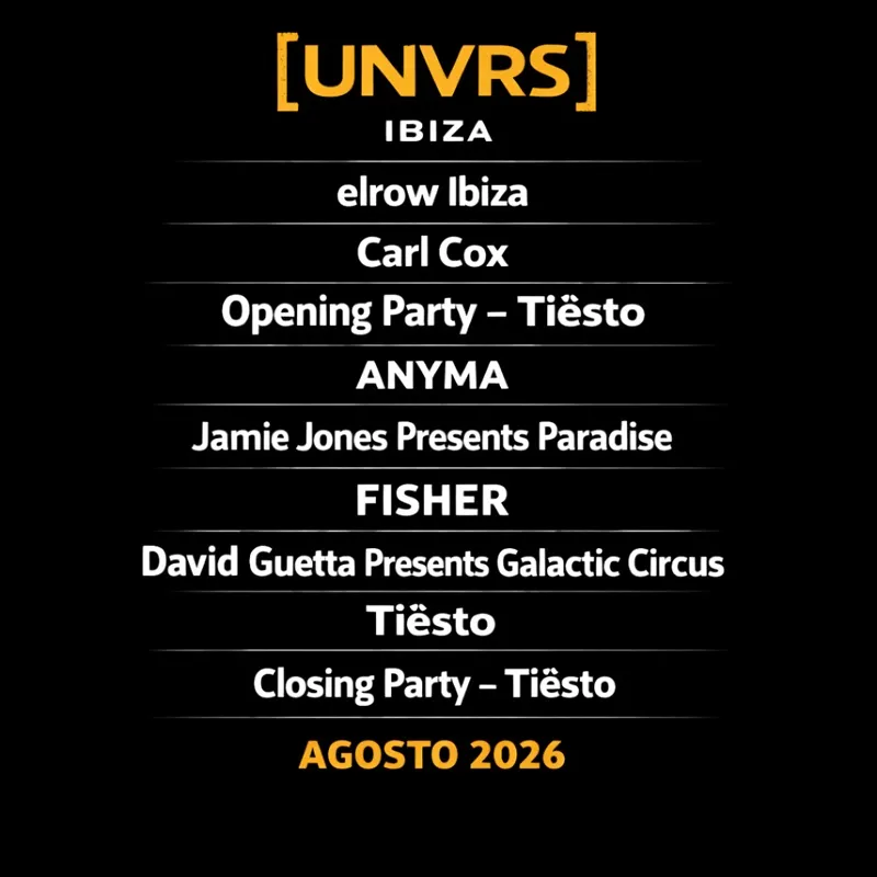 [UNVRS] Ibiza Fiestas AGOSTO 2026