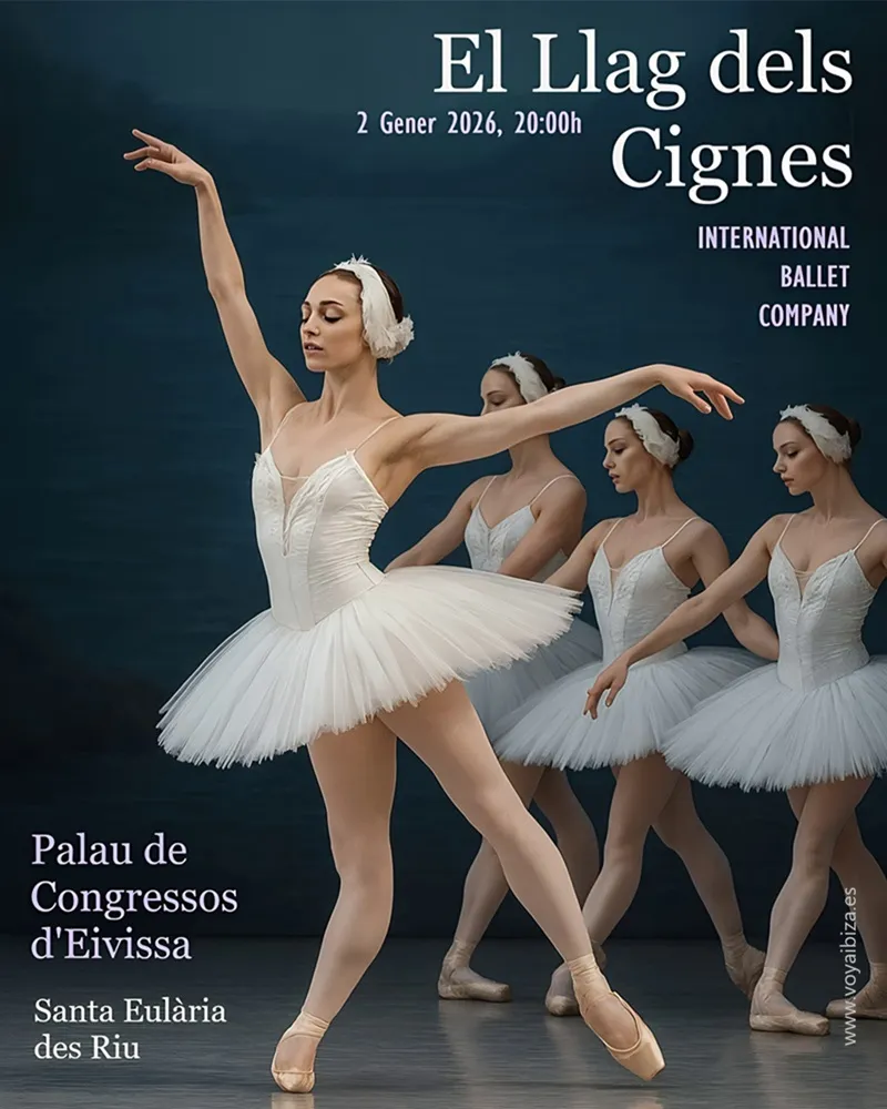 El LLAC dels CIGNES – International Ballet Company a Santa Eulària des Riu, EIVISSA (Ibiza) 2026 (Palau de Congressos d'Eivissa)