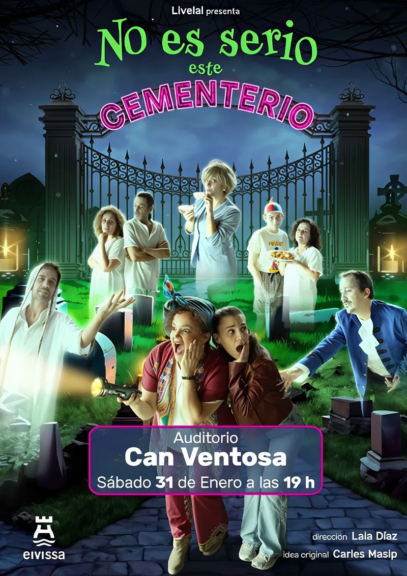 No es serio este cementerio - Comèdia Musical de Livelai Teatre a Can Ventosa, Eivissa 2026