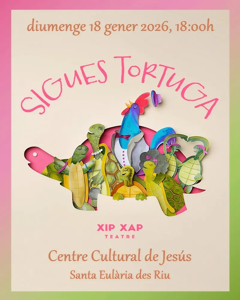 Teatre de títeres 'Sigues tortuga', Jesús, Santa Eulària des Riu (Santa Eulalia del Río), Eivissa (Ibiza) - Xip Xap