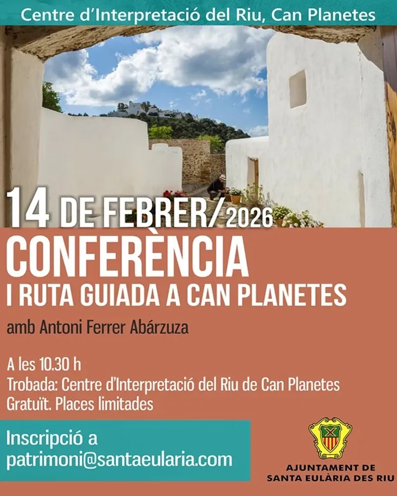 Conferència de Antoni Ferrer Abárzuza i ruta guiada a Can Planetes 2026, Santa Eulària des Riu, Eivissa
