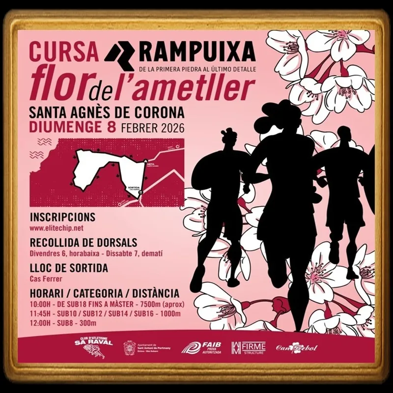 Cursa Rampuixa Flor de l’Ametller 2026 a Santa Agnès de Corona (Sant Antoni de Portmany), Eivissa: XIV Edició