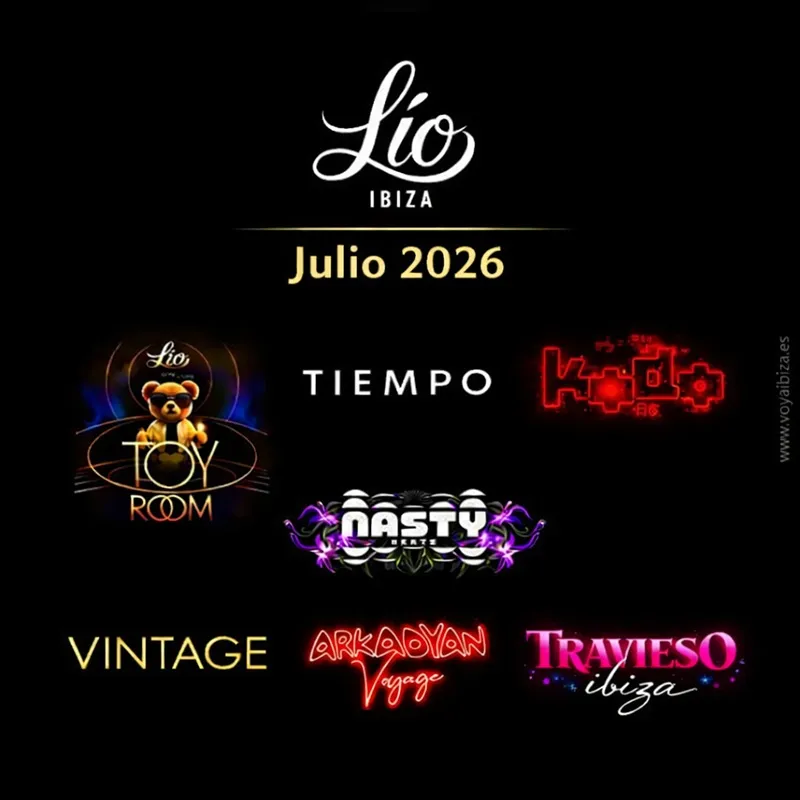 Fiestas en Lío Ibiza JULIO 2026 (Eivissa)