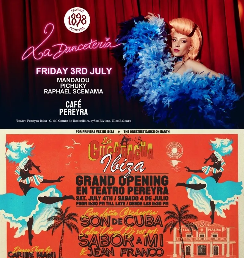 Teatro Pereyra Ibiza – Julio 2026: LA DANCETERÍA, LA CUCARACHA – Crossover Latino