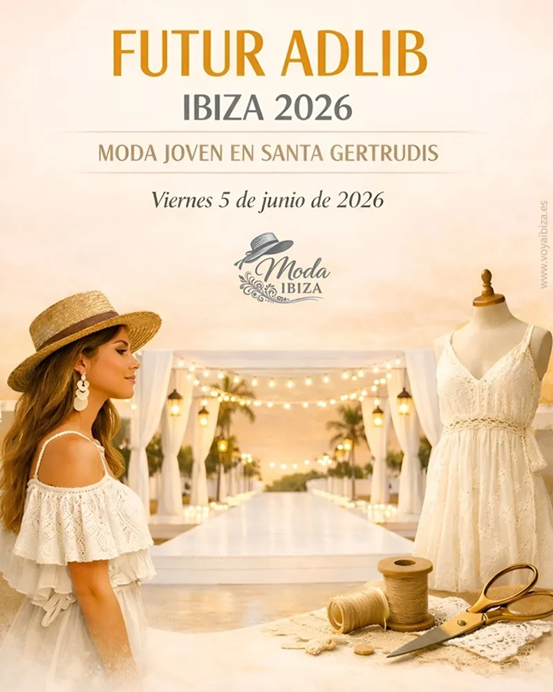 Futur Adlib Ibiza 2026, certamen de nuevos diseñadores de moda ibicenca en la plaza de Santa Gertrudis