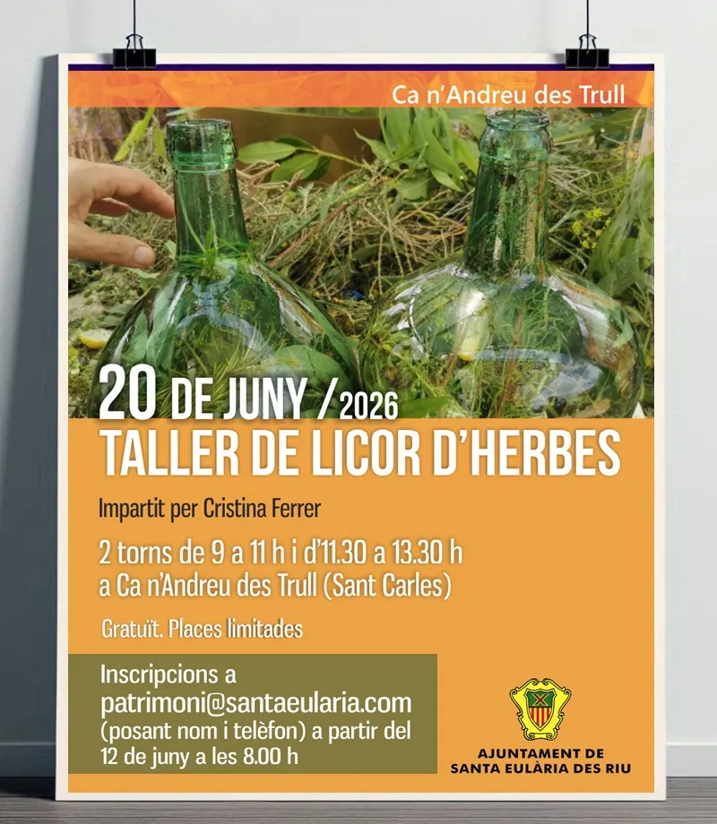 Taller de Licor d'Herbes 2026 a Ca n'Andreu des Trull, Sant Carles de Peralta (Santa Eulària), Eivissa