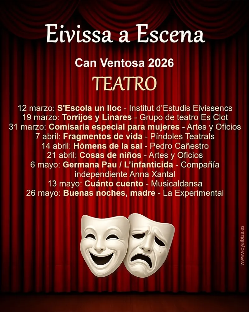 Eivissa a Escena 2026: Cicle Teatral a Can Ventosa, Eivissa. Tercera Edició