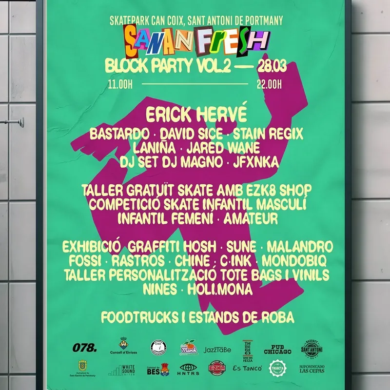 Sanan Fresh 2026 a l'Skatepark Can Coix de Sant Antoni de Portmany: Block Party Vol.2. Eivissa