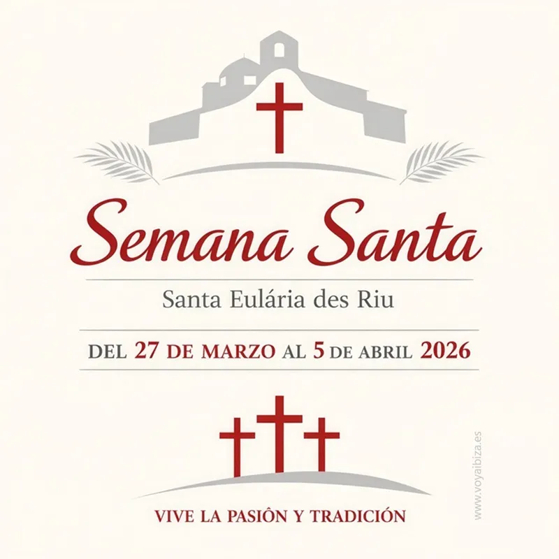 Semana Santa en Santa Eulalia del Río (Santa Eulària des Riu) 2026, Ibiza (Eivissa)