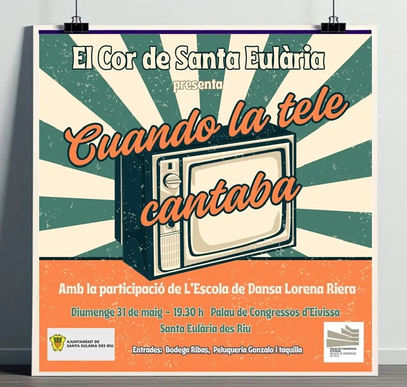 Concert del Cor de Santa Eulària 2026: Cuando la Tele Cantaba. Santa Eulària des Riu, Eivissa