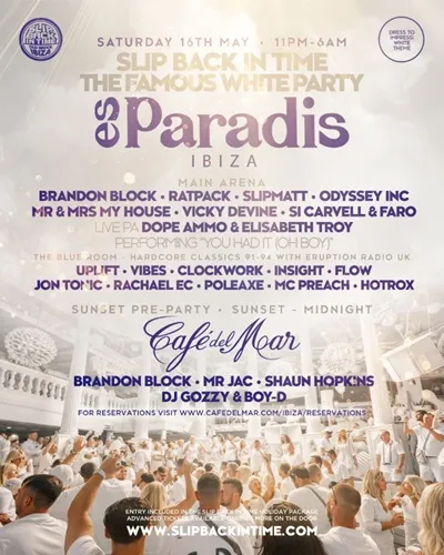 Es Paradis Ibiza: Slip Back in Time | The Famous White Party
