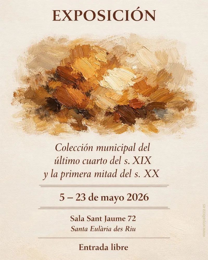 Exposición Santa Eulalia del Río 2026: siglos XIX y XX. Ibiza
